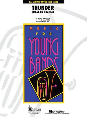 Thunder (NASCAR Theme) - John Moss Cherry Lane Music Score/Parts