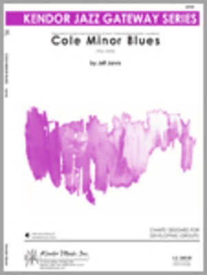 Cole Minor Blues - Jeff Jarvis - Kendor Music Score/Parts