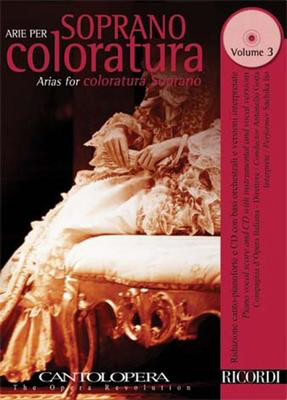 Cantolopera: Arie Per Soprano Coloratura Vol. 3 - Per Voce E Pianoforte - Various - Classical Vocal Soprano Ricordi Vocal Score