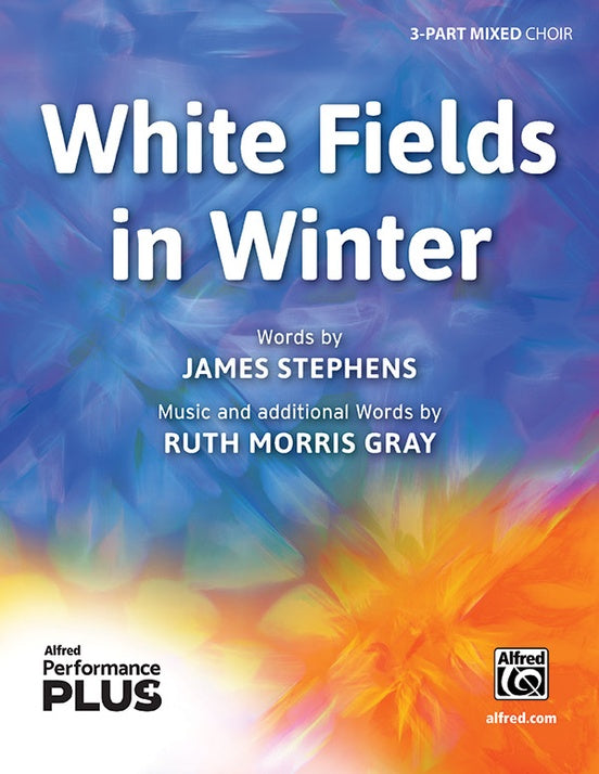 White Fields in Winter - # Part Mixed Choral Octavo (Digital Download)
