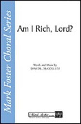 Am I Rich, Lord? - David McCollum - SATB Shawnee Press Choral Score Octavo