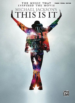 Michael Jackson's This Is It - The Music That Inspired the Movie - Alfred Music Piano, Vocal & Guitar