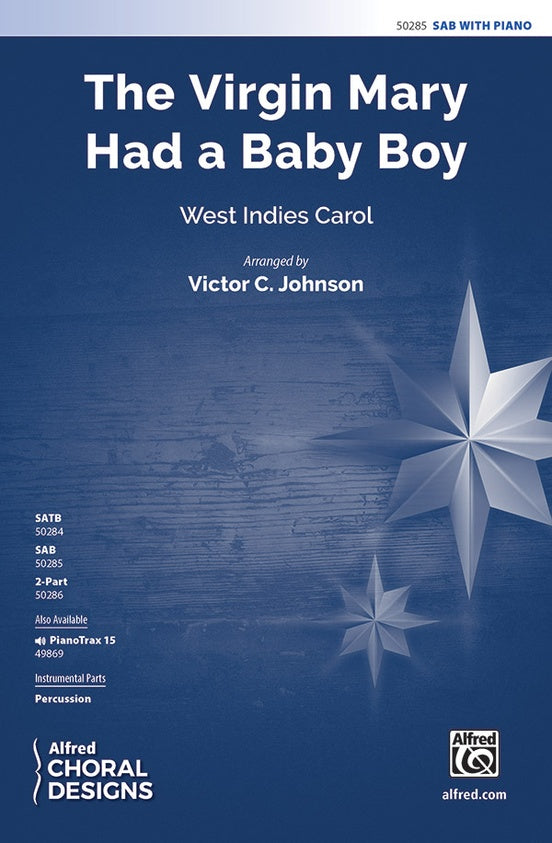 The Virgin Mary Had a Baby Boy - SAB Choral Octavo (Digital Download)