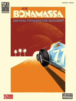 Joe Bonamassa - Driving Towards the Daylight - Guitar Cherry Lane Music Guitar TAB