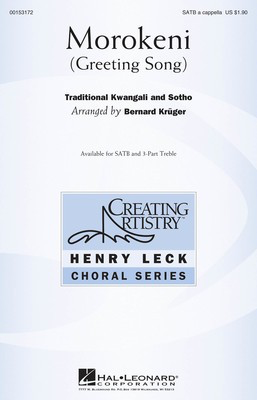 Morokeni (Greeting Song) - SATB Bernard Kruger Hal Leonard Octavo