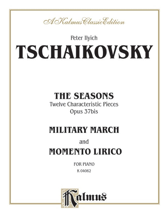 Tchaikovsky - The Seasons, Op. 37 - Piano Solo (Digital Download)