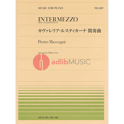 INTERMEZZO FROM CAVALLERIA RUSTICANA FOR PIANO - MASCAGNI - PIANO - ZEN ON