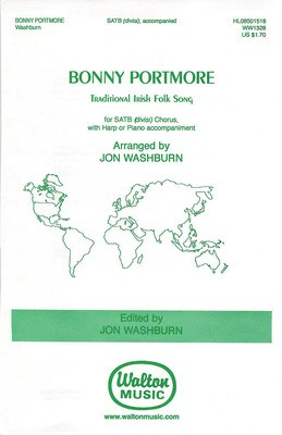 Bonny Portmore - SATB divisi Jon Washburn Walton Music Choral Score Octavo