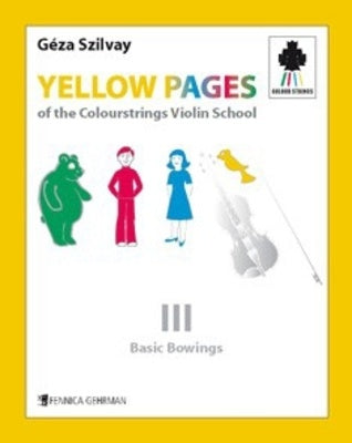 Yellow Pages Colourstrings Violin School 3 - Geza Szilvay - Fennica Gehrman