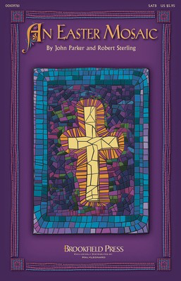 An Easter Mosaic - Robert Sterling - John Parker Brookfield Press Preview CD CD