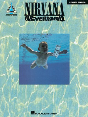 Nirvana - Nevermind - Revised Edition - Guitar Hal Leonard Guitar TAB with Lyrics & Chords