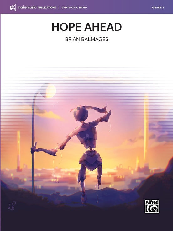 Hope Ahead - Concert Band Conductor Score & Parts(Digital Download)