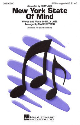 New York State of Mind - Billy Joel - SATB Mark Brymer Hal Leonard Choral Score Octavo