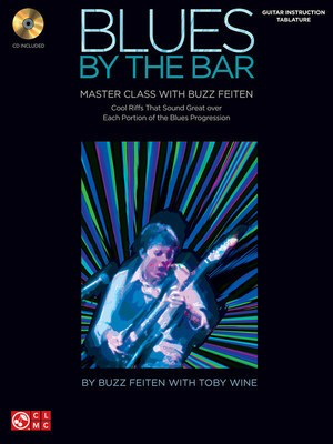 Blues by the Bar - Master Class with Buzz Feiten - Guitar Buzz Feiten Cherry Lane Music Guitar TAB /CD