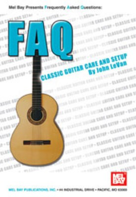 Faq Classic Guitar Care And Setup -