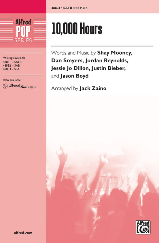 10,000 Hours - SATB Choral Octavo (Digital Download)