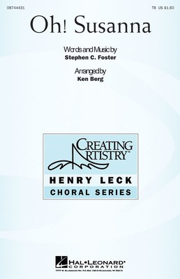 Oh Susanna - TB Ken Berg Hal Leonard Choral Score Octavo