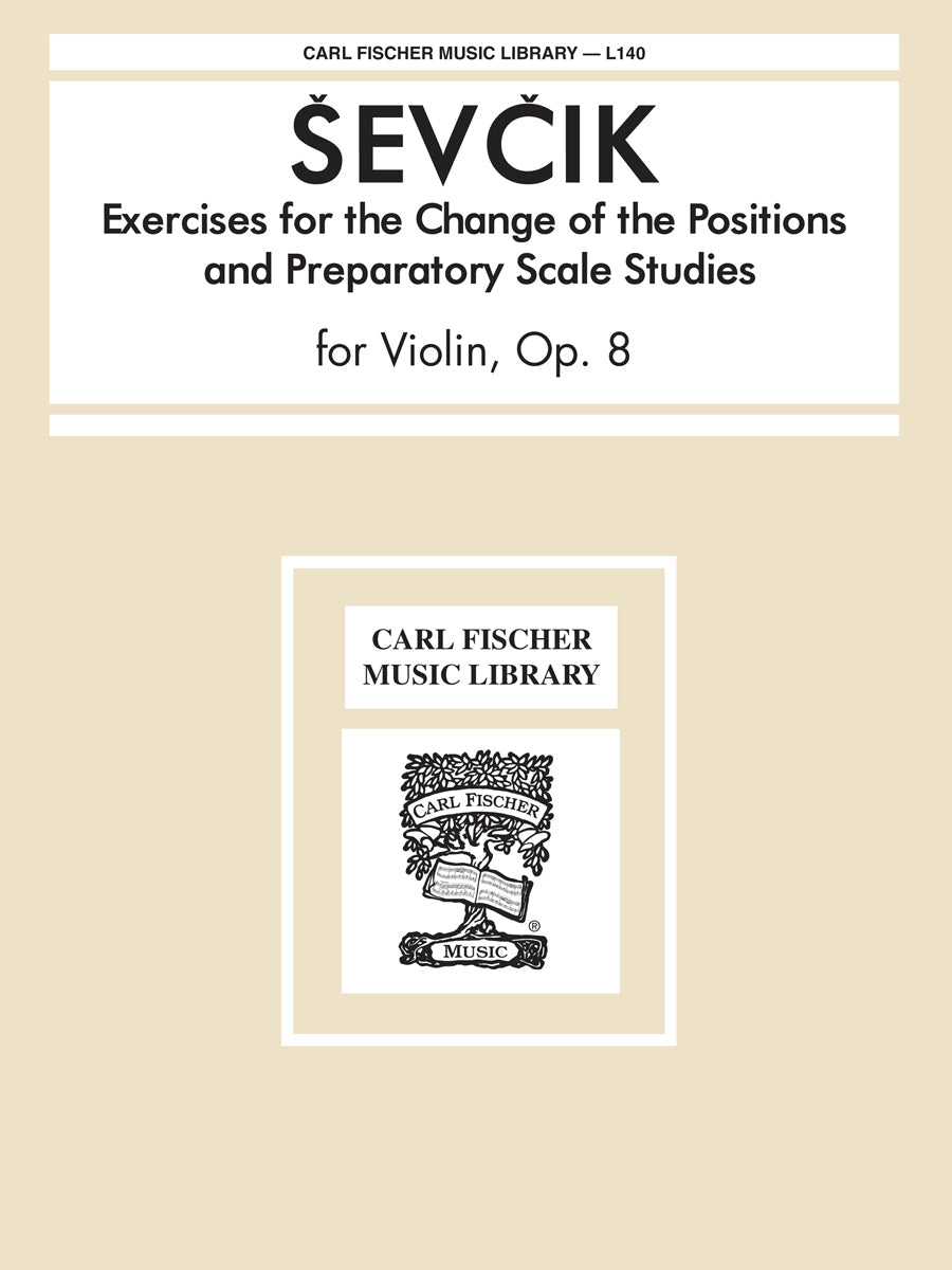 Exercises for the Change of Positions Op 8 Violin