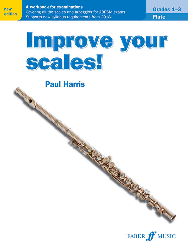 Improve Your Scales Flute Grades 1-3