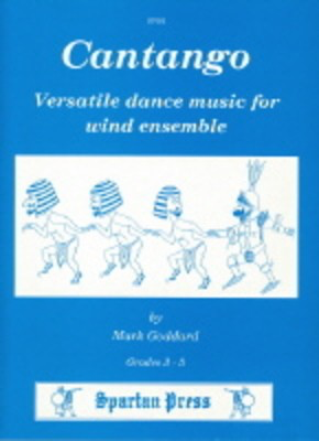Cantango - Mark Goddard - Spartan Press Woodwind Quartet|Woodwind Ensemble Score/Parts