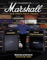 The History of Marshall - The First Fifty Years - Michael Doyle|Nick Bowcott Hal Leonard