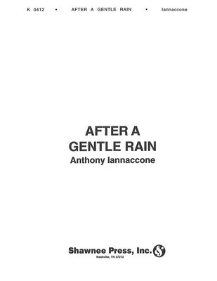 After a Gentle Rain - Anthony Iannaccone - Hal Leonard Score/Parts