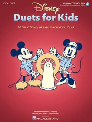 Disney Duets for Kids - 10 Great Songs Arranged for Vocal Duet Book/Audio - Various - Vocal Joel K. Boyd Hal Leonard Vocal Duet Sftcvr/Online Audio