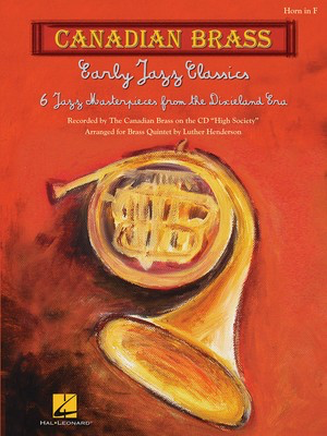 Early Jazz Classics - Canadian Brass Quintets French Horn Sheet Music - Trumpet Luther Henderson Canadian Brass Brass Quintet Part