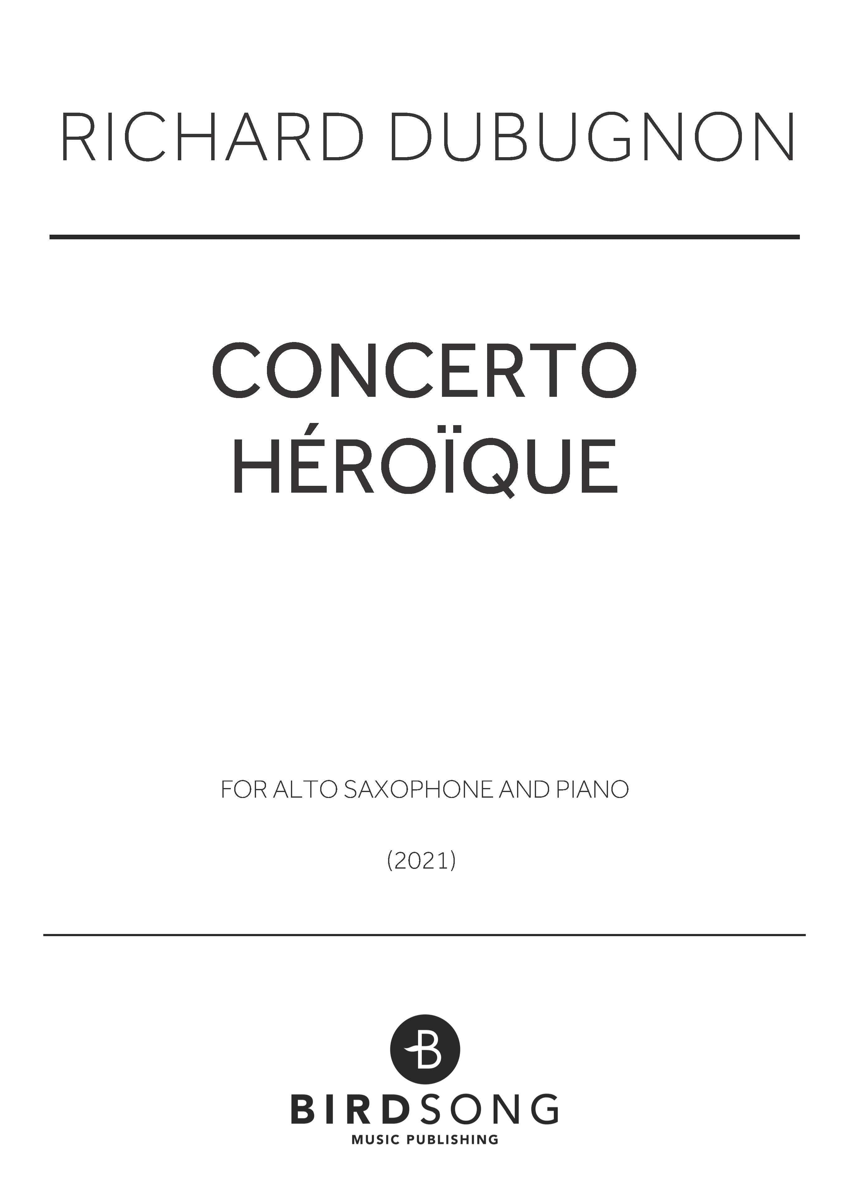 Concerto Héroïque - Richard Dubugnon - Alto Saxophone/Piano (Digital Download)