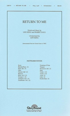 Return to Me - Lew King Shawnee Press Score/Parts