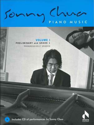 Piano Music Vol.1 Preliminary & Grade 1 - Sonny Chua - Piano - All Music Publishing