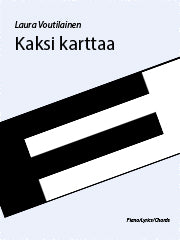 Kaksi karttaa - Piano Solo (Digital Download)