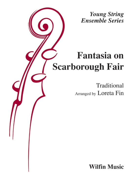 Fantasia on Scarborough Fair - Arr. Loreta Fin – String Orchestra Conductor Score & Parts (Digital Download)