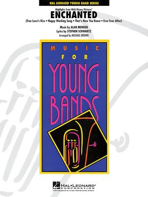 Highlights from Enchanted - Alan Menken|Stephen Schwartz - Michael Brown Hal Leonard Score/Parts