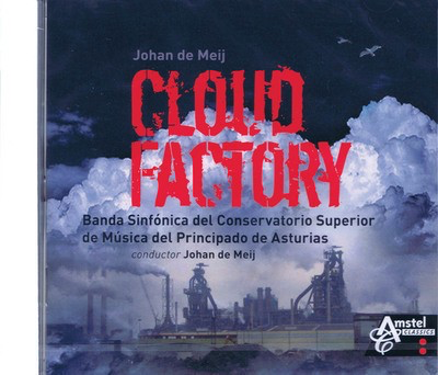 Cloud Factory - Amstel Classics CD 2011-01 - Johan de Meij - Amstel Music CD