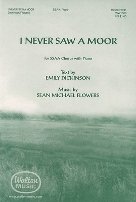I Never Saw a Moor - Sean Michael Flowers - SSAA Walton Music Choral Score Octavo