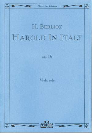 Harold in Italy - Op. 16 - Hector Berlioz - Viola Fentone Music Viola Solo