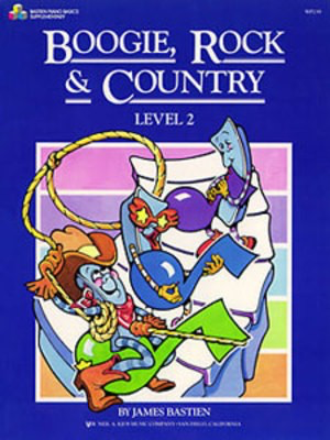 Boogie Rock and Country Level 1 - James Bastien - Piano Neil A. Kjos Music Company