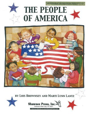 The People of America - Lois Brownsey|Marti Lunn Lantz Shawnee Press /CD