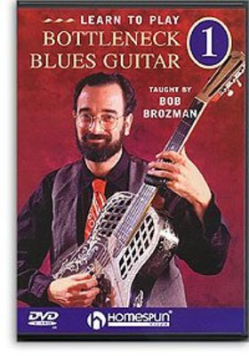 Learn To Play Bottleneck Blues Guitar Vol 1 -