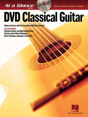 Classical Guitar - At a Glance - DVD/Book Pack - Various - Guitar Hal Leonard Guitar TAB /DVD
