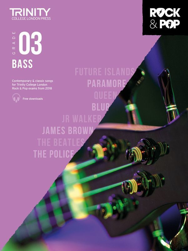 Trinity Rock & Pop Bass From 2018 Grade 3 - Trinity College London