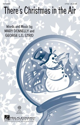 There's Christmas in the Air - George L.O. Strid|Mary Donnelly - Hal Leonard Accompaniment CD CD