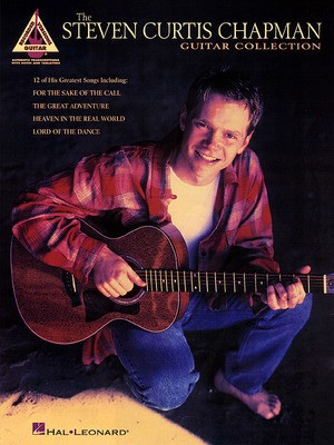 Steven Curtis Chapman Guitar Collection - Guitar Hal Leonard Guitar TAB