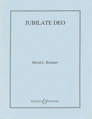 Jubilate Deo - CME Intermediate/CME Building Bridges - David Brunner - Boosey & Hawkes Instrumental Parts Parts