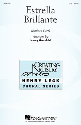 Estrella Brillante (Brilliant Star) - SSAB Nancy Grundahl Hal Leonard Choral Score Octavo