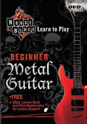 House of Blues - Beginner Metal Guitar - House of Blues Learn to Play Series - Guitar John McCarthy Rock House DVD