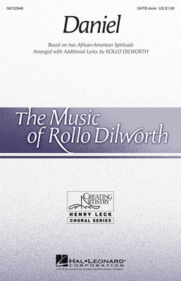 Daniel - SATB divisi Rollo Dilworth Hal Leonard Choral Score Octavo