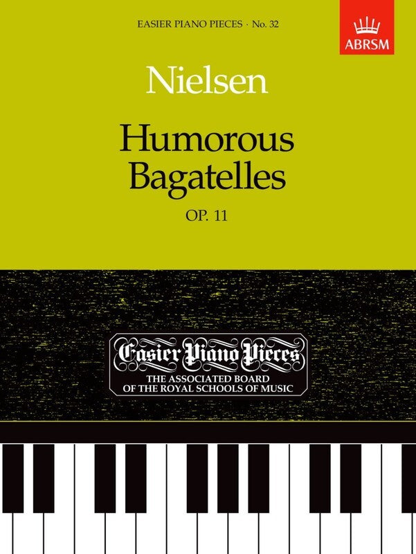 Humorous Bagatelles Op 11 for Piano