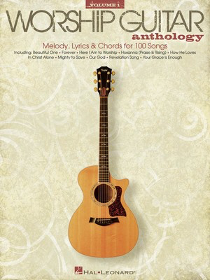 The Worship Guitar Anthology - Volume 1 - Guitar Hal Leonard Guitar Solo